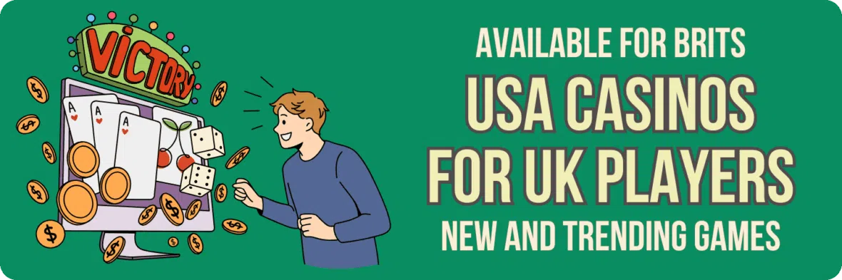 USA casinos for UK players